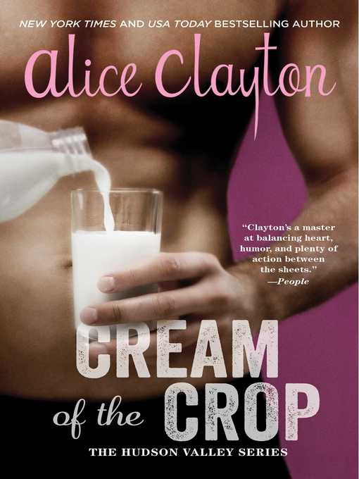 Title details for Cream of the Crop by Alice Clayton - Available